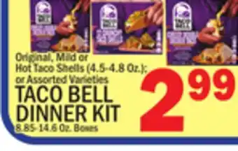 C Town TACO BELL DINNER KIT 8.85-14.6 Oz. Boxes offer