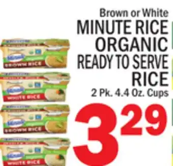C Town MINUTE RICE ORGANIC READY TO SERVE RICE offer