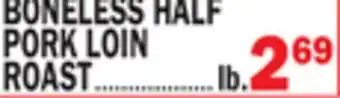 C Town BONELESS HALF PORK LOIN ROAST offer