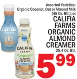 C Town CALIFIA FARMS ORGANIC ALMOND CREAMER 25.4 Oz. Btl offer