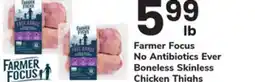ACME Farmer Focus No Antibiotics Ever Boneless Skinless Chicken Thighs offer