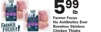 ACME Farmer Focus No Antibiotics Ever Boneless Skinless Chicken Thighs offer