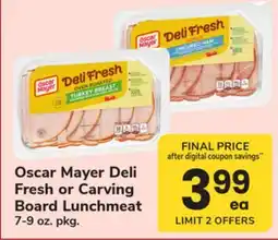 ACME Oscar Mayer Deli Fresh or Carving Board Lunchmeat offer