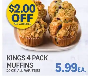 Kings Food Markets KINGS 4 PACK MUFFINS offer