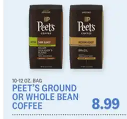 Kings Food Markets PEET'S GROUND OR WHOLE BEAN COFFEE offer