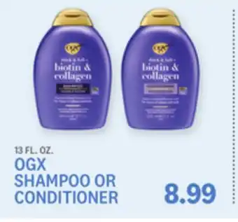 Kings Food Markets OGX SHAMPOO OR CONDITIONER offer