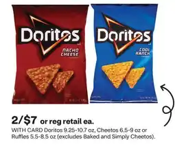 CVS Doritos 9.25-10.7 oz, Cheetos 6.5-9 oz or Ruffles 5.5-8.5 oz offer
