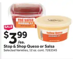 Stop&Shop Stop & Shop Queso or Salsa offer