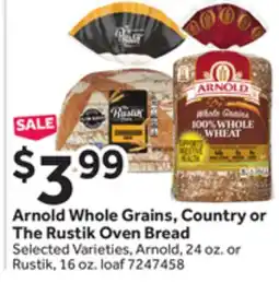 Stop&Shop Arnold Whole Grains, Country or The Rustik Oven Bread offer