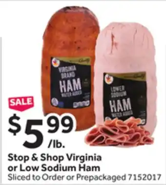 Stop&Shop Stop & Shop Virginia or Low Sodium Ham offer