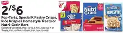Stop&Shop Pop-Tarts, Special K Pastry Crisps, Rice Krispies Homestyle Treats or Nutri-Grain Bars offer
