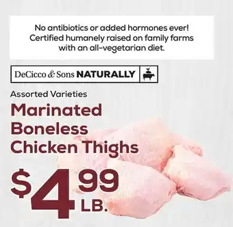DeCicco & Sons Marinated Boneless Chicken Thighs offer