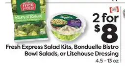 Weis Markets Fresh Express Salad Kits, Bonduelle Bistro Bowl Salads, or Litehouse Dressing offer