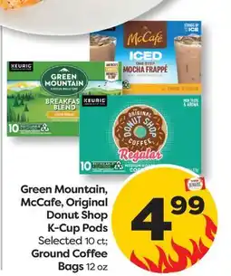 Weis Markets Green Mountain, McCafe, Original Donut Shop K-Cup Pods Selected 10 ct Ground Coffee Bags 12 oz offer