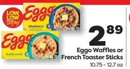 Weis Markets Eggo Waffles or French Toaster Sticks offer
