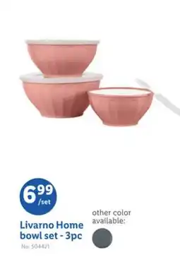 Lidl Livarno Home bowl set - 3pc offer