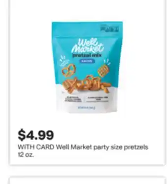 CVS Well Market party size pretzels 12 oz offer