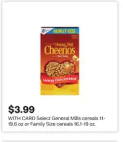 CVS Select General Mills cereals 11-19.6 oz or Family Size cereals 16.1-19 oz offer