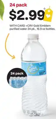 CVS Gold Emblem purified water 24 pk., 16.9 oz bottles offer