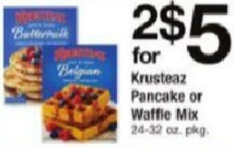 ACME Krusteaz Pancake Or Waffle Mix offer