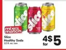 Safeway Slice Healthy Soda offer