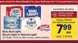 Safeway Bud, Bud Light, Busch Light or Natural Light offer