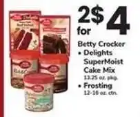 Safeway Betty Crocker Delights SuperMoist Cake Mix & Frosting offer
