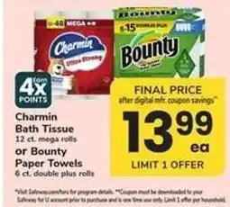 Safeway Charmin Bath Tissue or Bounty Paper Towels offer