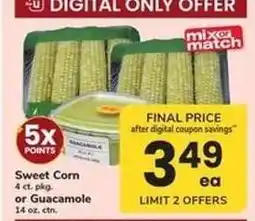 Safeway Sweet Corn or Guacamole offer