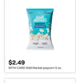 CVS Well Market popcorn 5 oz offer