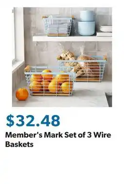 Sam's Club Member's Mark Set of 3 Wire Baskets offer