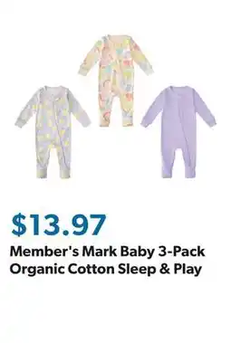 Sam's Club Member's Mark Baby 3-Pack Organic Cotton Sleep & Play offer