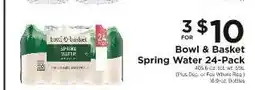ShopRite Bowl & Basket Spring Water 24-Pack offer