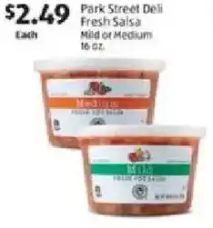 Aldi Park street deli fresh salsa mild or medium offer