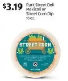 Aldi Park street deli mexicali or street corn dip offer