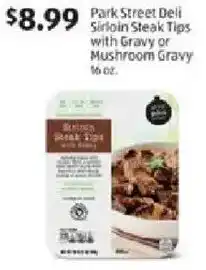 Aldi Park street deli sirloin steak tips with gravy or mushroom gravy offer