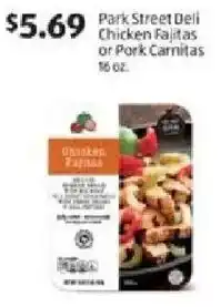 Aldi Park street deli chicken fajitas or pork carnitas offer