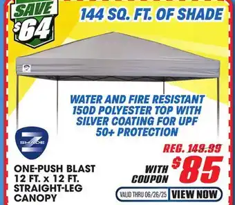 Big 5 Z-Shade One-Push Blast 12'x12' Canopy offer