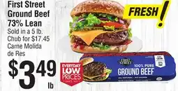 Smart & Final First Street Ground Beef 73% Lean offer
