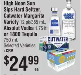Smart & Final High Noon Sun Sips Hard Seltzer, Cutwater Margarita Variety, Absolut Vodka or 1800 Tequila offer