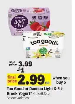 Meijer Too Good or Dannon Light & Fit Greek Yogurt offer