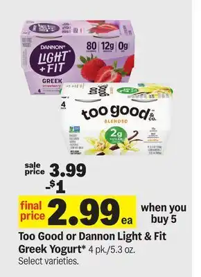 Meijer Too Good or Dannon Light & Fit Greek Yogurt offer
