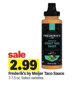 Meijer Frederik's by Meijer Taco Sauce offer