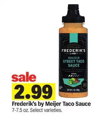 Meijer Frederik's by Meijer Taco Sauce offer