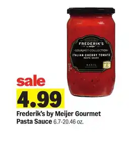 Meijer Frederik's by Meijer Gourmet Pasta Sauce offer