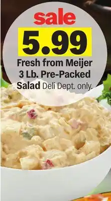 Meijer Fresh from Meijer 3 Lb. Pre-Packed Salad offer
