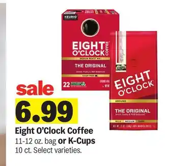 Meijer Eight O'Clock Coffee 11-12 oz. bag or K-Cups 10 ct offer