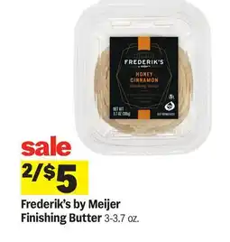 Meijer Frederik's by Meijer Finishing Butter offer