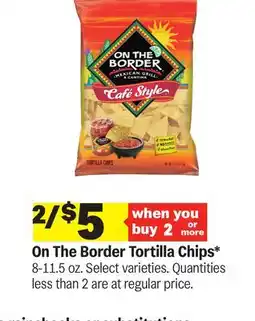 Meijer On The Border Tortilla Chips offer