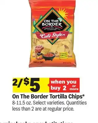 Meijer On The Border Tortilla Chips offer